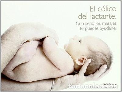 Libros: El c&oacute;lico del lactante- 9788461394951