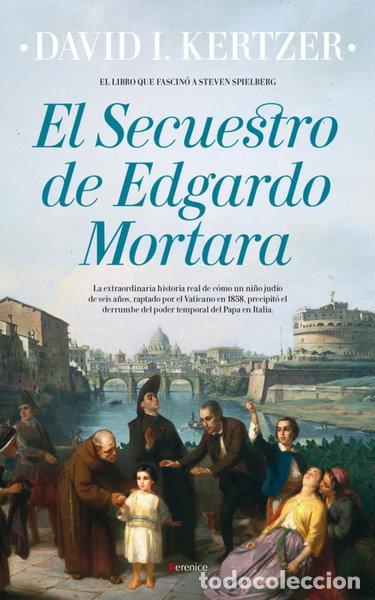 Libros: El secuestro de Edgardo Mortara- 9788416750214