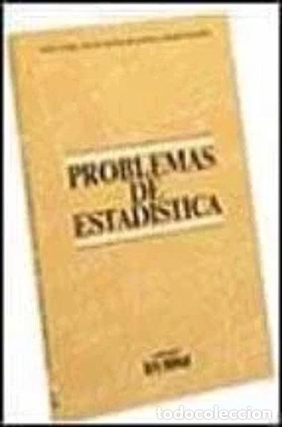 Libros: Problemas de Estad&iacute;stica- 9788475572635