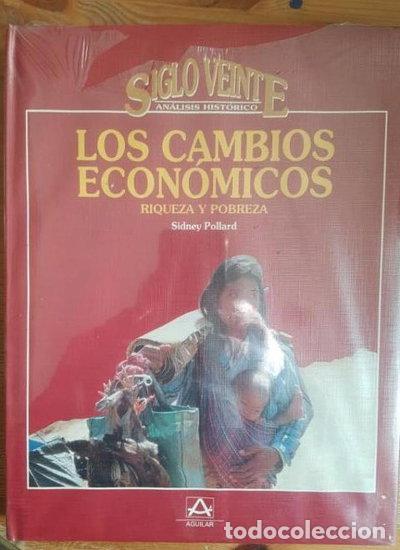 Libros: Los cambios econ&oacute;micos: Riqueza y pobreza- 9788403602175
