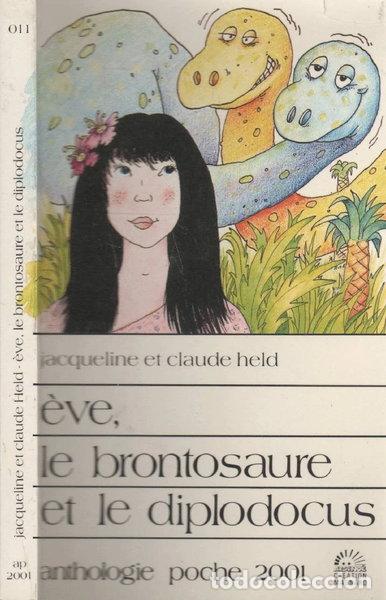 Livros em segunda m&atilde;o: &Egrave;ve, le brontosaure et le diplodocus- 9782210985865
