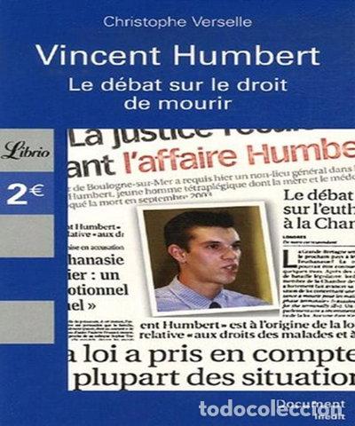 Libros: Vincent Humbert: Le d&eacute;bat sur le droit de mourir- 9782290354629