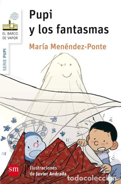 Libros: Pupi y los fantasmas- 9788467575378