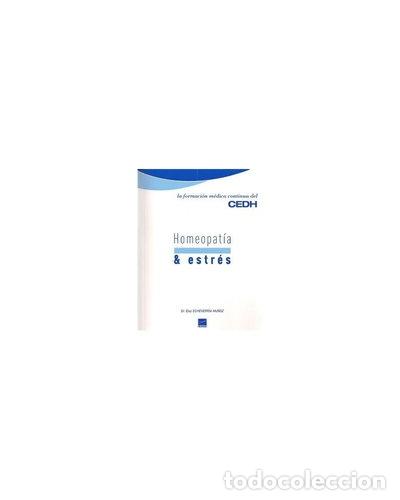 Livres: Homeopat&iacute;a y estr&eacute;s- 9788493819811