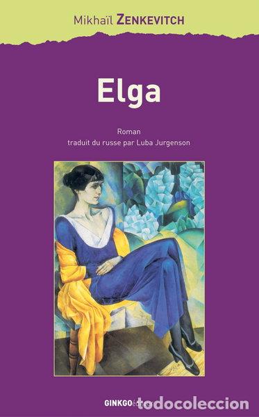 Livres: Elga (9782846790147)