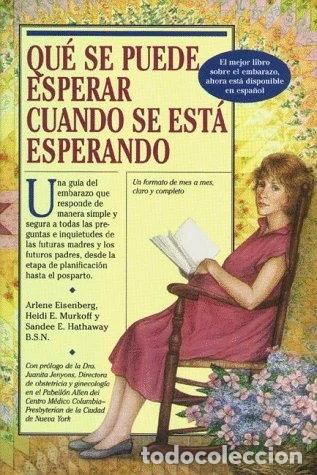 Libros: Qu&eacute; Se Puede Esperar Cuando Se Est&aacute; Esperando- 9780761109495