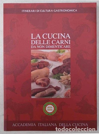 Livres: La cucina delle carni da non dimenticare- 9788889116302