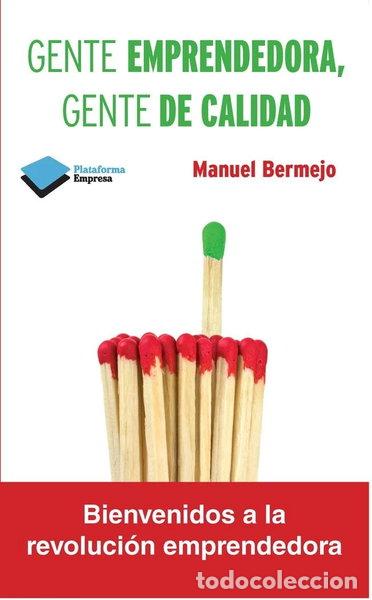 Libros: Gente emprendedora, gente de calidad- 9788415750482
