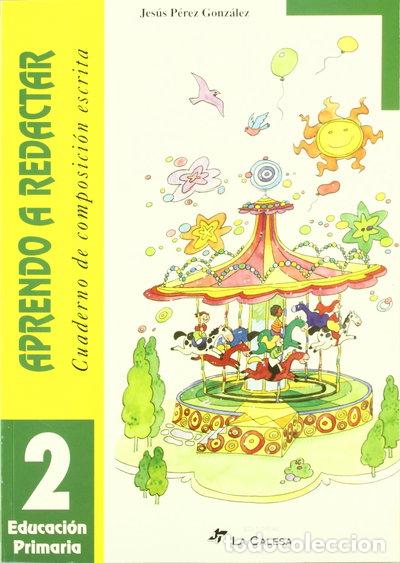 Libri di seconda mano: Aprendo a redactar. Cuaderno de composici&oacute;n escrita 2- 9788487463846