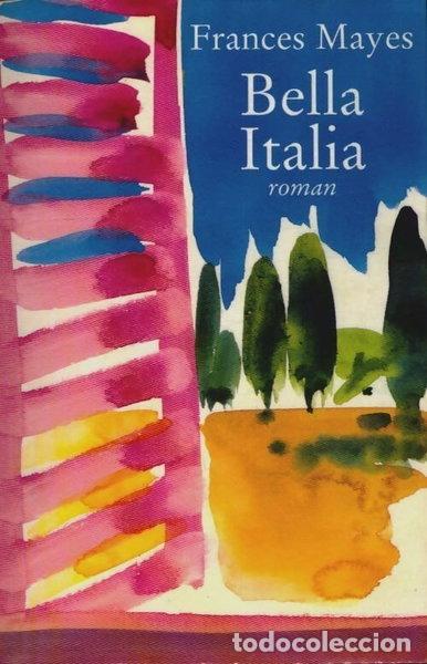 B&uuml;cher: Bella Italia: La douceur de vivre en Italie- 9782744134364