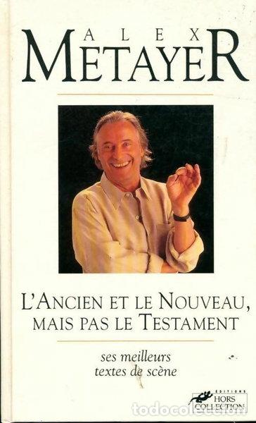 books: L'ancien et le nouveau, mais pas le testament- 9782258000582