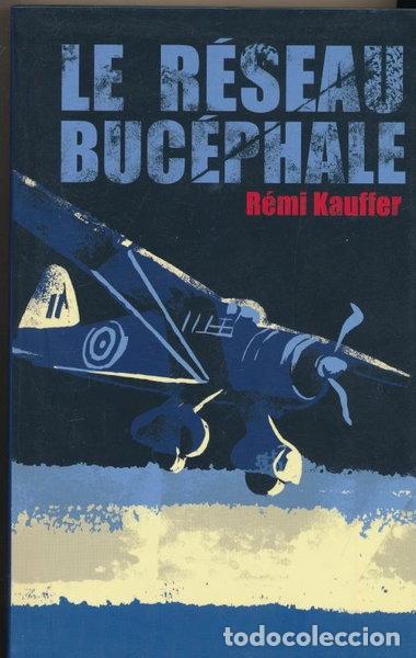 B&uuml;cher: Le r&eacute;seau Buc&eacute;phale- 9782286023348