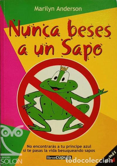 Livros em segunda m&atilde;o: Nunca beses a un sapo- 9788432924330