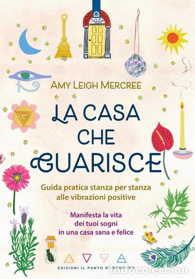 Libros: La casa che guarisce- 9788868209322