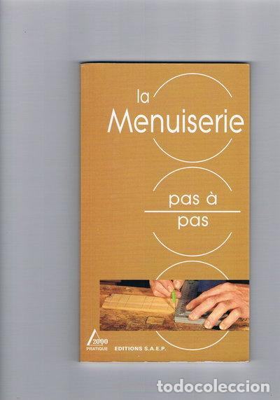 Libros: La menuiserie pas &agrave; pas- 9782737241154