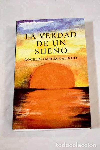 Libri di seconda mano: La verdad de un sue&ntilde;o- 9788460774921
