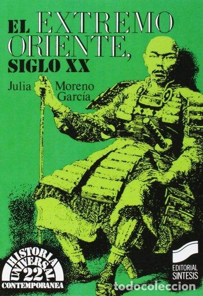 Libri di seconda mano: El Extremo Oriente, siglo XX- 9788477381457