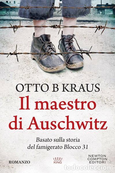 Libri di seconda mano: Il maestro di Auschwitz- 9788822773609
