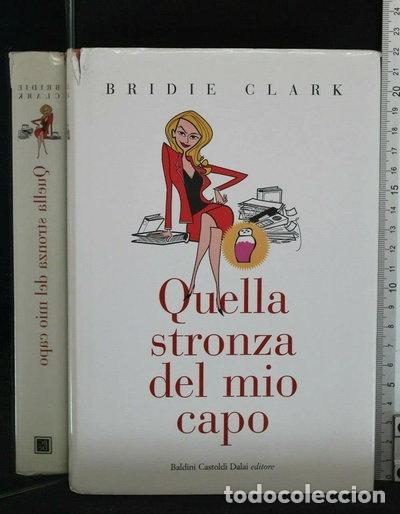 Libri di seconda mano: Quella stronza del mio capo- 9788860731890