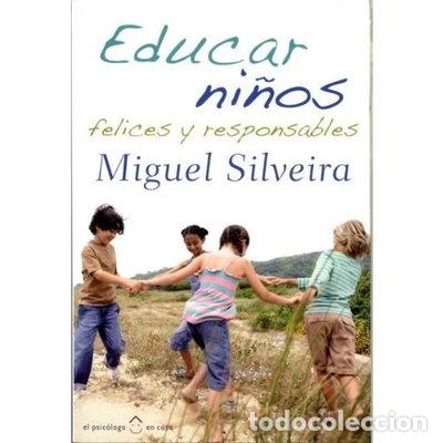 B&uuml;cher: Educar ni&ntilde;os felices y responsables- 9788484284109