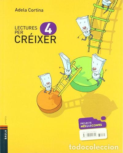 B&uuml;cher: Lectures per cr&eacute;ixer 4- 9788447921690