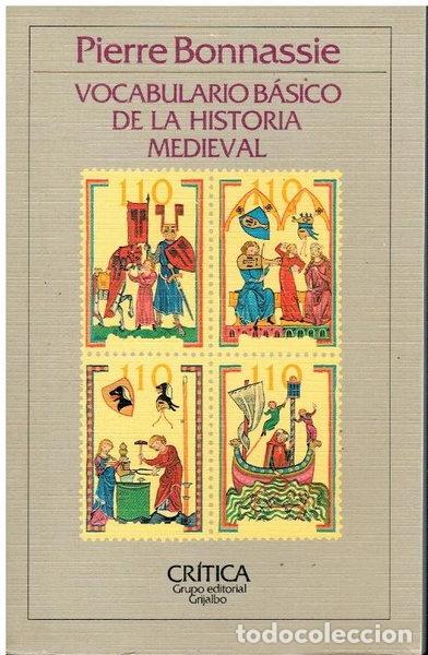 B&uuml;cher: Vocabulario b&aacute;sico de la historia medieval- 9788474232011