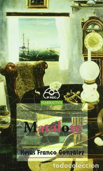 B&uuml;cher: Matalote- 9788476803349