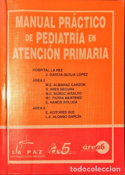 books: Manual Pr&aacute;ctico de Pediatr&iacute;a En Atenci&oacute;n Primaria- 9788493167219