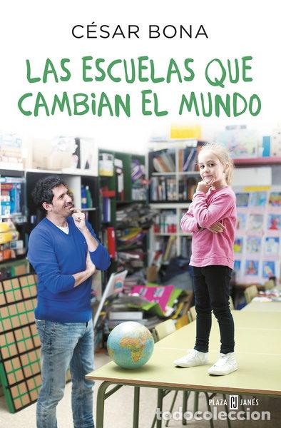 books: Las escuelas que cambian el mundo- 9788401017490