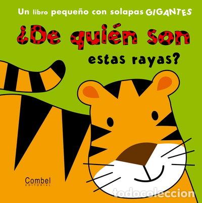 Livres: &iquest;De qui&eacute;n son estas rayas?- 9788498256758