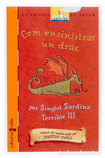 B&uuml;cher: Com ensinistrar un drac- 9788466112550