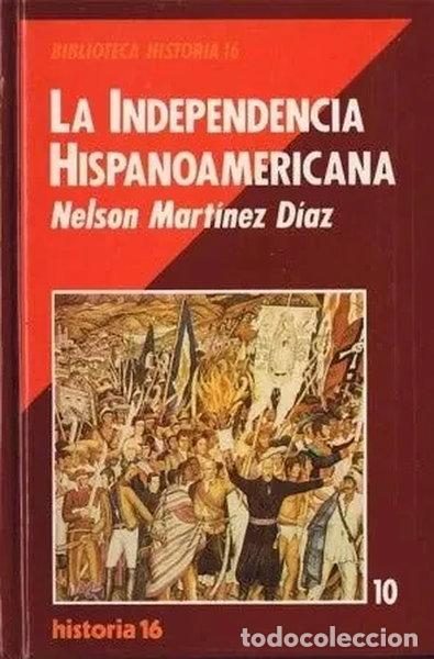 Libros: La Independencia Hispanoamericana- 9788476791370