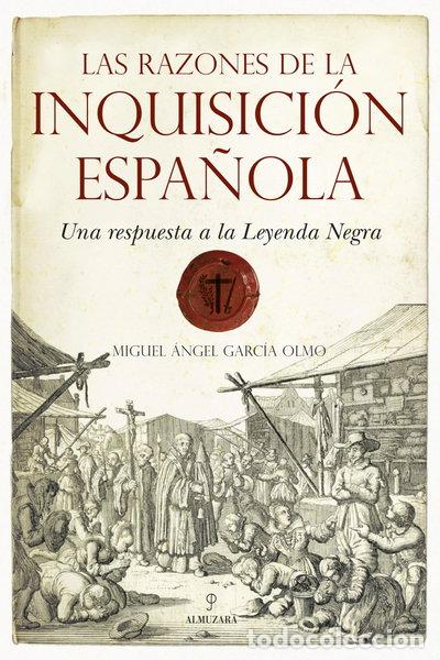 Libros: Las razones de la Inquisici&oacute;n Espa&ntilde;ola- 9788492573738
