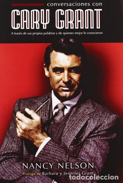 Libros: Conversaciones con Cary Grant- 9788493470166 - Foto 1