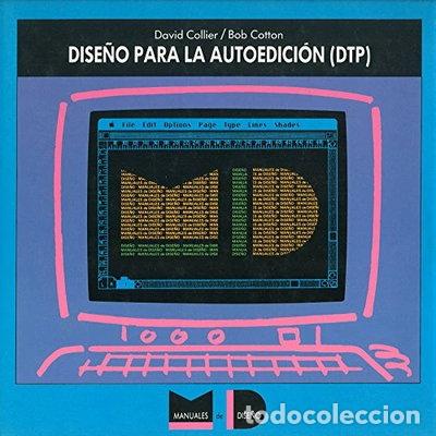 B&uuml;cher: Dise&ntilde;o para la Autoedici&oacute;n (DTP)- 9788425214912
