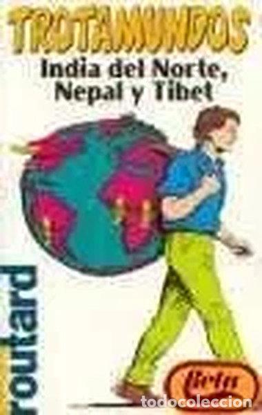 B&uuml;cher: India del Norte, Nepal y T&iacute;bet- 9788434500136