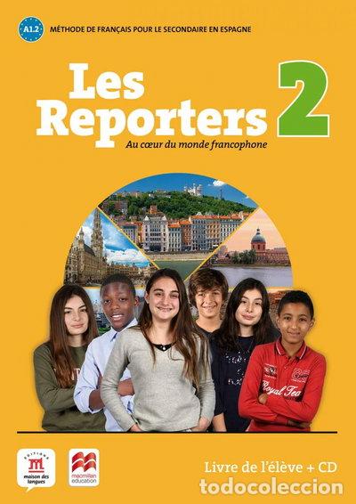 Livres: Les reporters 2 A1.2 livre l'eleve +cd- 9788417260149