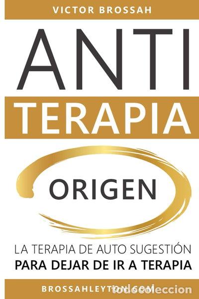 B&uuml;cher: Anti terapia origen- 9798398431025