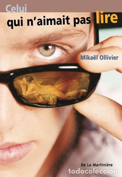 B&uuml;cher: Celui qui n'aimait pas lire- 9782732432113