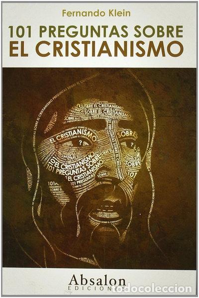 B&uuml;cher: 101 preguntas sobre el cristianismo- 9788493768645