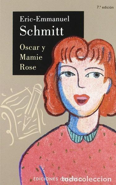 Libros: Oscar y Mamie Rose- 9788497770705