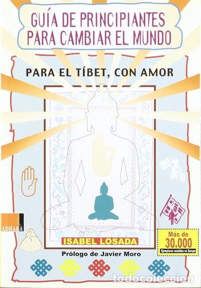 Libri di seconda mano: Gu&iacute;a de principiantes para cambiar el mundo- 9788493433369