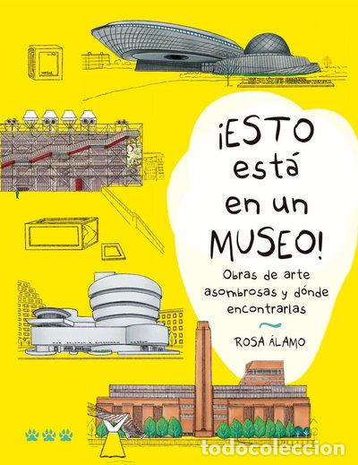 Libri di seconda mano: &iexcl;ESTO EST&Aacute; EN UN MUSEO!- 9788412828047