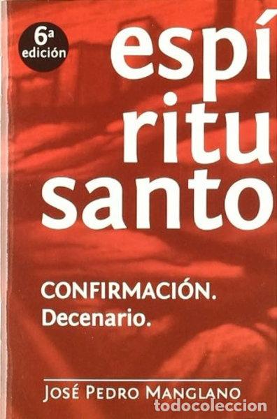 Libri di seconda mano: Esp&iacute;ritu Santo. Confirmaci&oacute;n. Decenario- 9788493654474