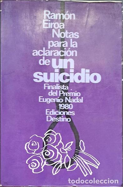 Libros: Notas para la aclaraci&oacute;n de un suicidio- 9788423311149