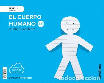 Livres: Cuanto Sabemos Nivel 1 El Cuerpo Humano 3.0- 9788468066806