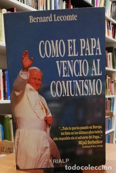 Libros: C&oacute;mo el Papa venci&oacute; al comunismo- 9788432128653