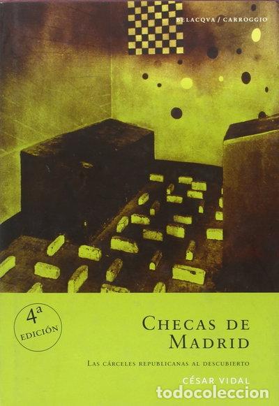 Libros: Checas de Madrid- 9788495894670