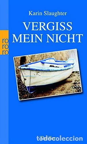 Livres: Vergiss mein nicht- 9783499245718