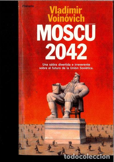 Libros: Mosc&uacute; 2042- 9788432046988